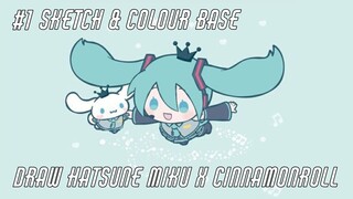DRAW HATSUNE MIKU X CINNAMONROLL (#1 Sketch and Colour base)