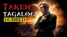 Taken Full Movie Tagalog