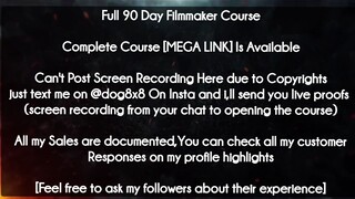 Full 90 Day Filmmaker Course download