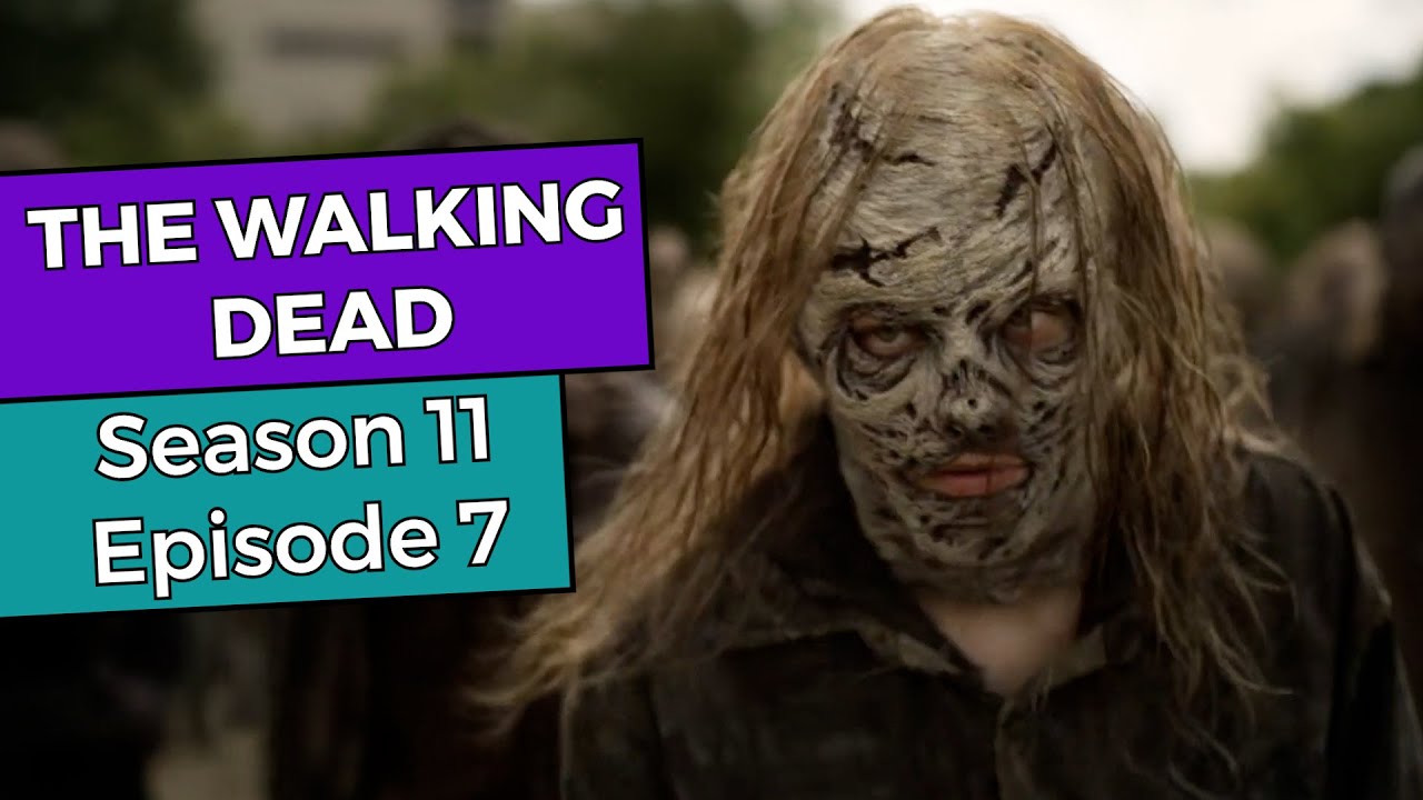 The Walking Dead Saison 11 Ep 7
