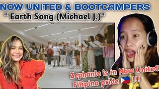 NOW UNITED & BOOTCAMPERS - EARTH SONG ( MICHAEL JACKSON) || Reaction