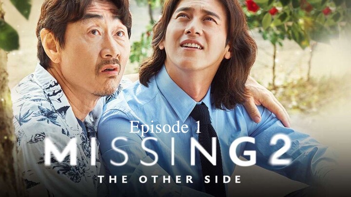 🇰🇷 | Missing - The Other Side S2 Episode 1 [ENG SUB]