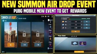 Pubg Mobile New Summon Air Drop Event | Summon Air Drop Event Pubg  | Pubg New Event To Get  Reward