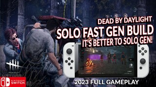 SOLO FAST GEN BUILD! DEAD BY DAYLIGHT SWITCH 365