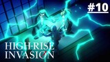 High-Rise Invasion Episode 10 English Sub