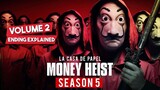 Money Heist Season 5 Volume 2 Ending Explained