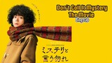 Don't Call It Mystery: The Movie (2023) | Engsub