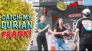 Catch My Durian Prank! 🤣😭