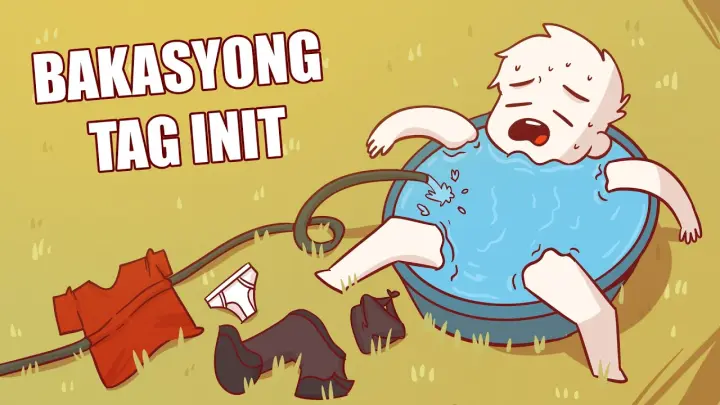 BAKASYONG TAG INIT - Pinoy Animation