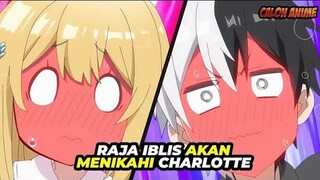 Konyaku Haki - AKHIRNYA RAJA IBLIS DIRESTUI MENIKAH DENGAN CHARLOTTE - Episode 9