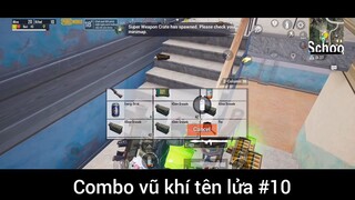 Combo vũ khí tên lửa p10