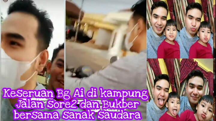 KESERUAN HARI LIDA BUKBER BERSAMA TEMAN DAN SANAK SAUDARA DI KAMPUNG