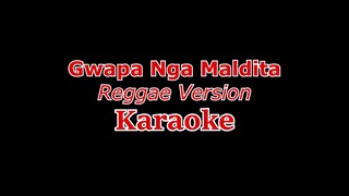 Gwapa Nga Maldita KARAOKE/Instrumental