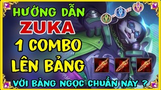 ZUKA mùa S4-2023 || Trang bị và Bảng Ngọc ZUKA mạnh nhất 1 combo đưa team bạn lên bảng đếm số