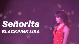 [K-POP|Blackpink|LISA] Solo|BGM: Senorita|Panggung HD