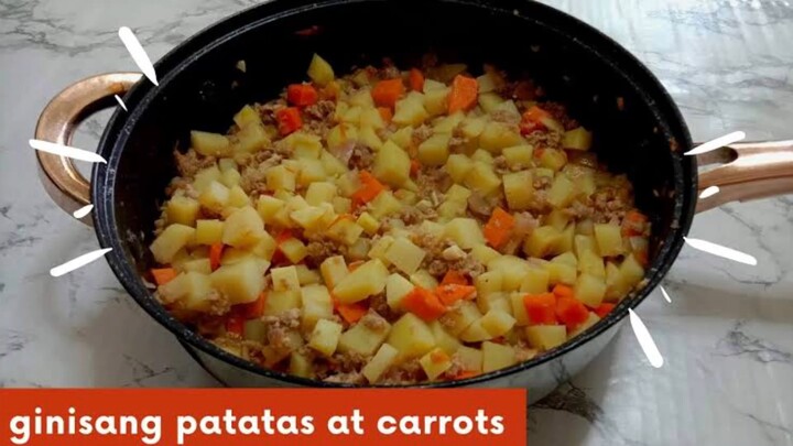 GINISANG PATATAS AT CARROTS | Basic Cooking tutorial. (Let's experience the taste)