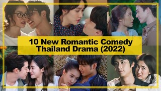 10 New【Romantic Comedy】THAILAND Drama《2022》┃ Non-BL