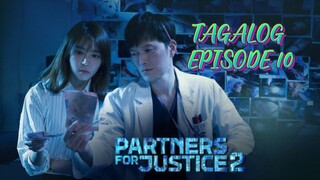 PARTNERS FOR JUSTICE 2 EPISODE 10 TAGALOG