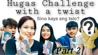 Hugas Challenge? Sino?(Part2)