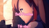 Dolls Frontline 10 Tấn công !