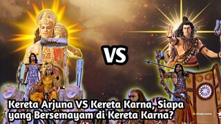 KERETA ARJUNA VS KERETA KARNA| SIAPA YANG BERSEMAYAM DI KERETA KARNA?