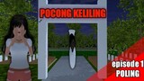POCONG KELILING - episode 1 || HOROR MOVIE SAKURA SCHOOL SIMULATOR HOROR LUCU POCONG KELILING
