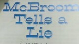 Reading McBroom Tells A Lie (That's It)