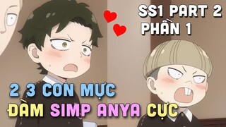 "Gia Đình Điệp Viên - Spy x Family" SS1 Part 2 | Phần 1 | Teny Thích Romcom | Tóm Tắt Anime