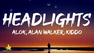 Alok, Alan Walker - Headlights (Lyrics) ft. KIDDO