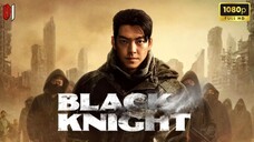 Black Knight (2023) | Ep 01 | Subtitle Indonesia | DrakorIDN