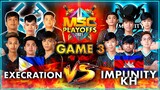Execration vs Impunity KH (Game 3 | BO3) / MSC 2021 PLAYOFFS DAY 2