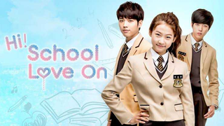 Hi School Love On (EP 12)