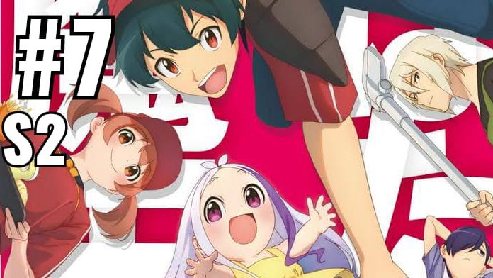 Devil Is A Part Timer Season 2 Episode 7 English Sub - BiliBili