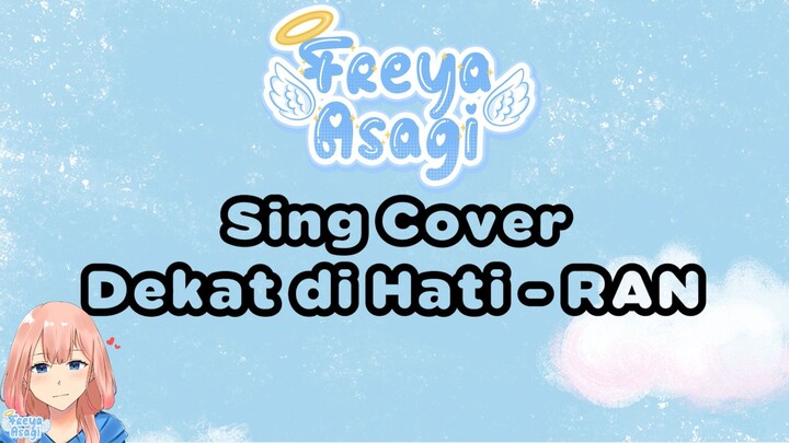 【SING COVER】Dekat di Hati 【VTuber Indonesia】