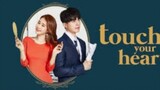 TOUCH YOUR HEART EP.1 KDRAMA