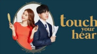 TOUCH YOUR HEART EP.4 KDRAMA