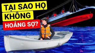 Các Hành Khách Không Hoảng Sợ Trên Tàu Titanic Và Đây Là Lý Do