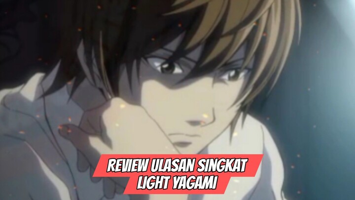 Review Ulasan Singkat -Light Yagami-Anime Death Note