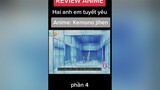 Trả lời  Review phim Hai anh em tuyết yêu phần 1 highlightanime wibu fananime animeaction kemonojihen TVSHOWHAY reviewphim