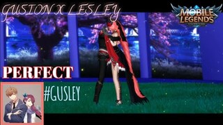 Perfect | Lesley x Gusion (MOBILE LEGENDS)