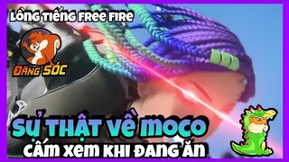Lồng tiếng Free Fire | Sự thật về MOCO | Tập đặc biệt 7 | Đăng SÓC TV