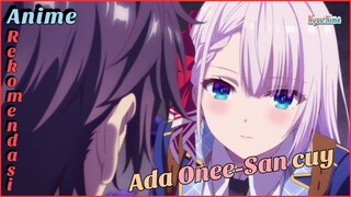 Raja Undead jadi Bocil terus diurus sama Onee-San😯
