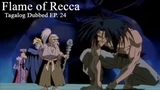 Flame of Recca [TAGALOG] EP. 24