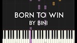 Born to Win by BINI synthesia piano tutorial with free sheet music