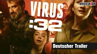 "VIRUS:32" - Horror-Thriller - Deutscher Trailer