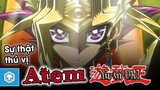 ATEM - PHARAOH TRẺ TUỔI Và Sự Thật Thú Vị _ YugiOh! _ Ten Anime