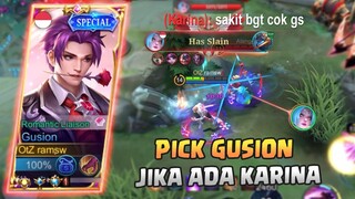 PICK GUSION HYPER JIKA MUSUH HYPER KARINA | GUSION FASTHAND | MLBB