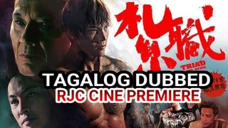 TRIAD TAGALOG DUBBED REVIEW