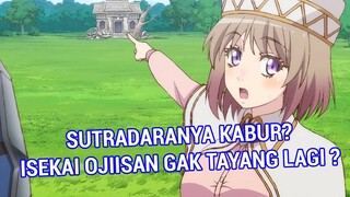 Isekai Ojisan Episode 8 ? Kapan Rilis ? Covid Jadi Alasan? Apakah Benar Produsernya Kabur ?