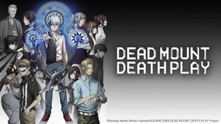 Dead mount eps 4 (SubIndo)